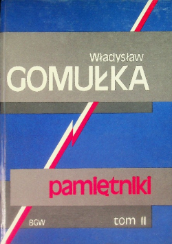Gomułka Pamiętniki