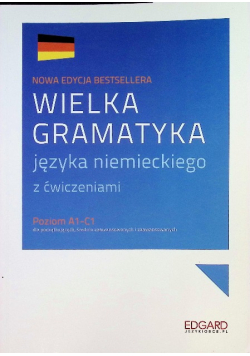 Wielka gramatyka języka niemieckiego z ćwiczeniami A1-C1