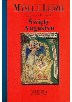 Myśli i Ludzie Święty Augustyn