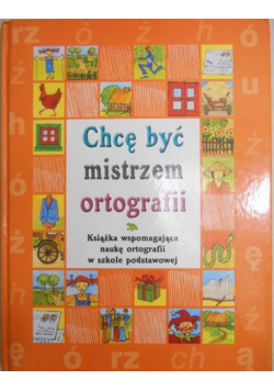 Chcę być mistrzem ortografii