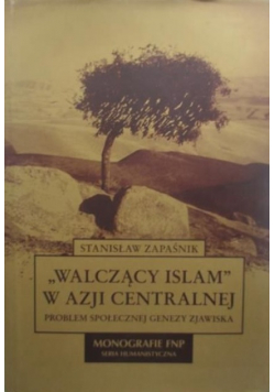 Walczący islam w Azji Centralnej
