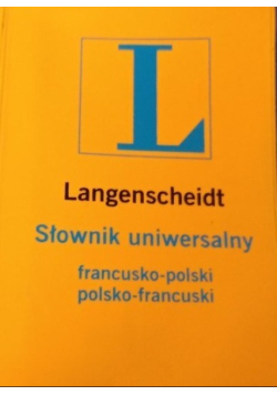 Słownik uniwersalny francusko - polski polsko - francuski