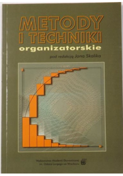 Metody i techniki organizatorskie