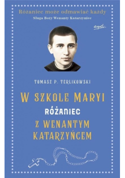 Różaniec z Wenantym Katarzyńcem