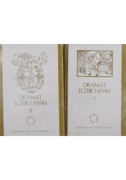 Dramat elżbietański Tom I i II