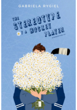 The Stereotype of a Hockey Player