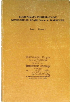 Komunikaty Informacyjne Komisariatu Rządu na m. st. Warszawę Tom I Zeszyt 2