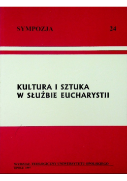 Kultura i sztuka w służbie eucharystii