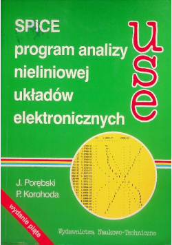 Spice program analizy nieliniowej układów elektronicznych