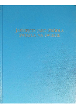 Jaśniejcie jako źródła światła na świecie