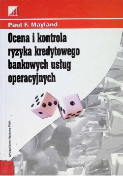 Ocena i kontrola ryzyka kredytowego bankowych usług operacyjnych