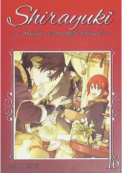 Shirayuki. Śnieżka o czerwonych włosach. Tom 16