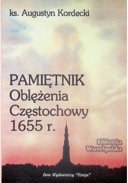 Pamiętnik oblężenia Częstochowy 1655 r.