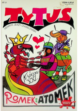Tytus, Romek i A'Tomek Księga XXI