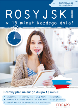 Rosyjski w 15 minut każdego dnia Poziom A1-A2