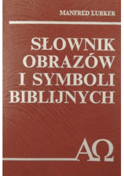 Słownik obrazów i symboli biblijnych