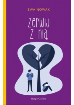 Zerwij z nią!