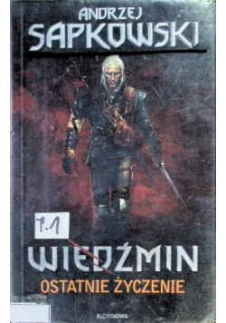 Wiedźmin Ostatnie życzenie