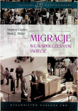 Migracje we współczesnym świecie