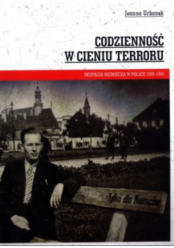 Codzienność w cieniu terroru