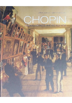 Chopin: Among Artists and Scholars