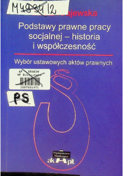 Podstawy prawne pracy socjalnej - historia i współczesność