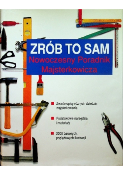 Zrób to sam Nowoczesny Poradnik Majsterkowicza