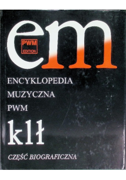 Encyklopedia Muzyczna PWM Tom 5 KLŁ