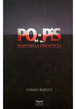 PO - PIS Pozorna opozycja