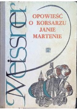 Opowieść o korsarzu Janie Martenie
