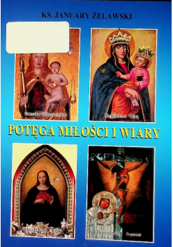 Potęga miłości i wiary