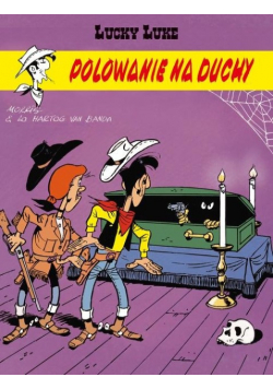Lucky Luke Polowanie na duchy