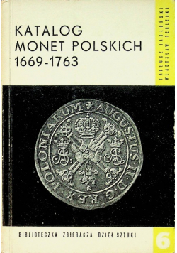 Katalog monet polskich 1669 - 1763