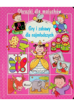 Obrazki dla maluchów Gry i zabawy dla najmłodszych