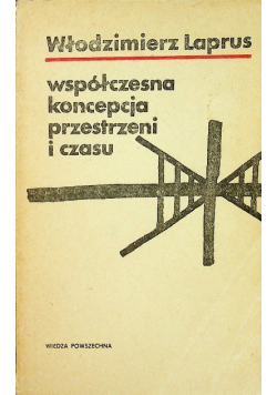 Współczesna koncepcja przestrzeni i czasu