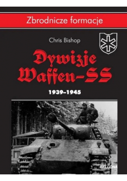 Dywizje Maffen SS 1939-1945