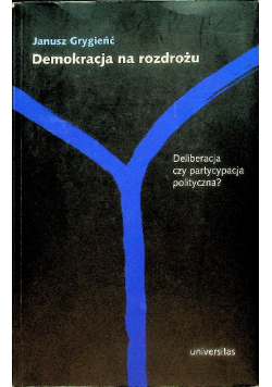 Demokracja na rozdrożu