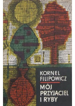 Mój przyjaciel i ryby