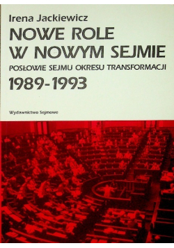 Nowe role w nowym sejmie
