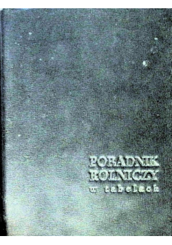 Poradnik rolniczy w tabelach