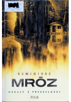 Obrazy z przeszłości