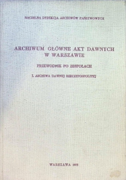 Archiwum główne akt dawnych w Warszawie