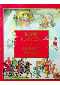 Baśnie klasyczne i legendy polskie