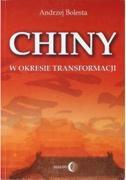 Chiny w okresie transformacji