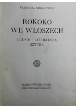 Rokoko we Włoszech, 1915 r.