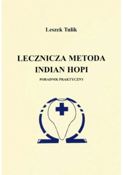 Lecznicza Metoda Indian Hopi