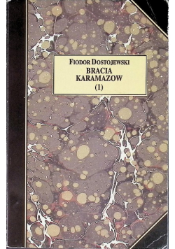 Bracia Karamazow 1