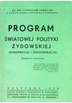 Program światowej polityki żydowskiej Konspiracja i dekonspiracja Wydanie II 1936 r.