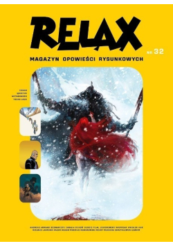 Relax  Magazyn opowieści rysunkowych Nr 32 / 20