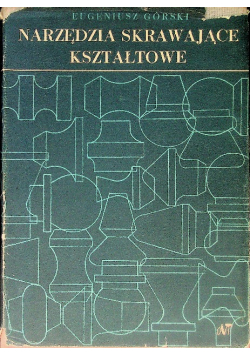 Narzędzia skrawające kształtowe